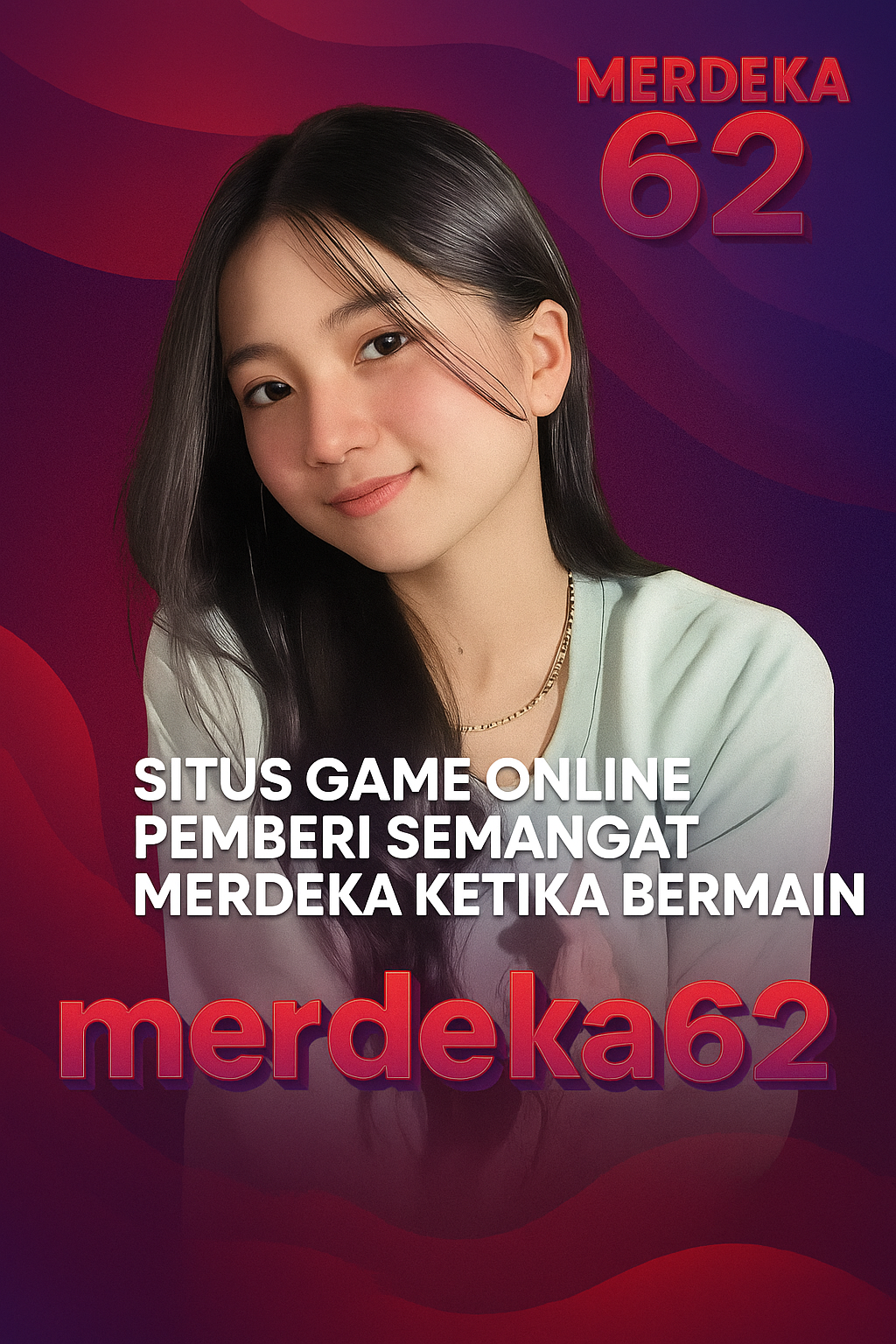 MERDEKA62: Situs Game Online Pemberi Semangat Merdeka Ketika Bermain image 1